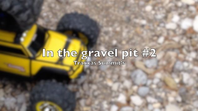 Traxxas Summit's in the gravel pit #2