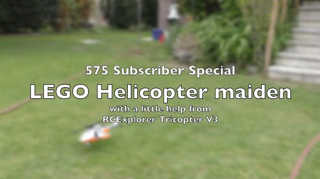 575 Subcriber Special - LEGO Helicopter maiden