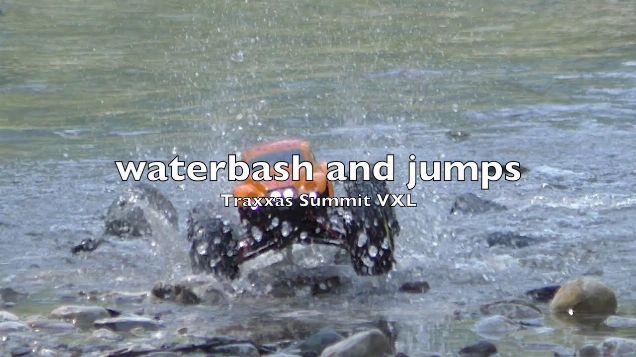 Traxxas Summit VXL - waterbash and jumps