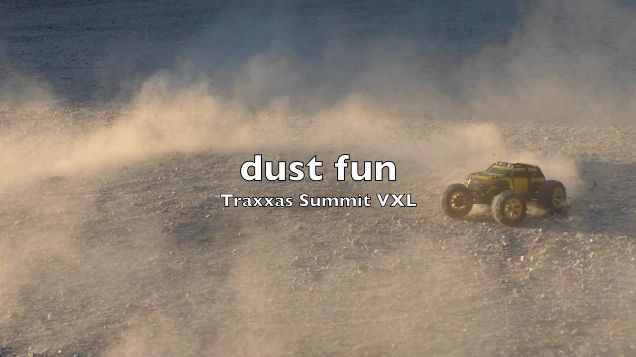 Traxxas Summit VXL - dust fun
