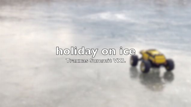 Traxxas Summit VXL holiday on ice