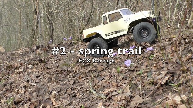 ECX Barrage - #2 - spring trail