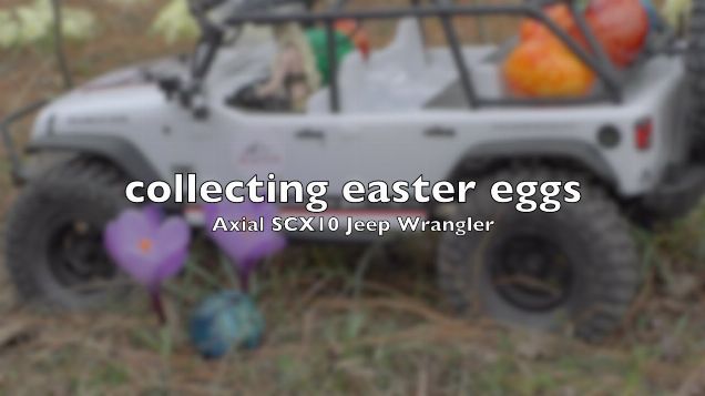 Axial SCX10 Jeep Wrangler #4 - collecting easter eggs