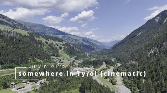 Somewhere in Tyrol - DJI Mini 4 Pro